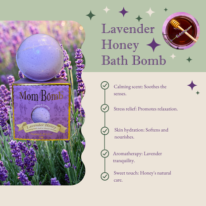 Mom Bomb Lavender Honey 7oz Bath Bomb/Shower Steamer